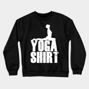 Yoga shirt Crewneck Sweatshirt